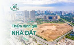 Thẩm định giá Nhà đất
