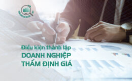 Thành lập doanh nghiệp thẩm định giá